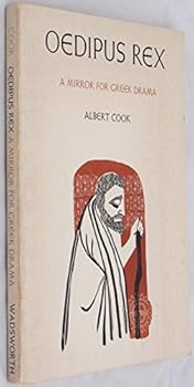 Oedipus Rex: A Mirror for Greek Drama