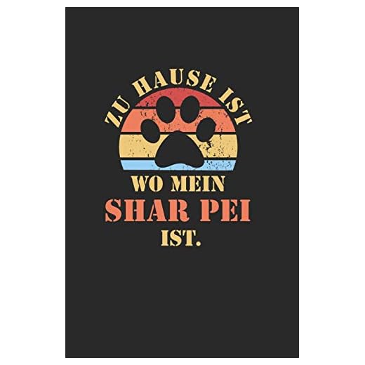 Shar Pei: NOTIZBUCH - Lustiger Hunde Spruch für Frauchen und Herrchen - Eintragen von Notizen, Terminen, Aufgaben & Ideen - DIN A5 Karo - 120 Seiten ... - Geschenk für Hundemama & Hundepapa