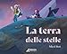 La Terra Delle Stelle - 3
