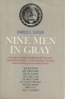 Nine men in gray B0007DZTZ6 Book Cover