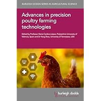 Advances in precision poultry farming technologies