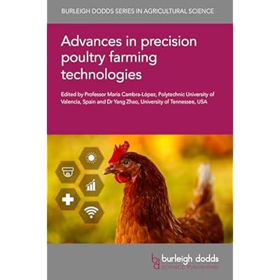 Advances in precision poultry farming technologies