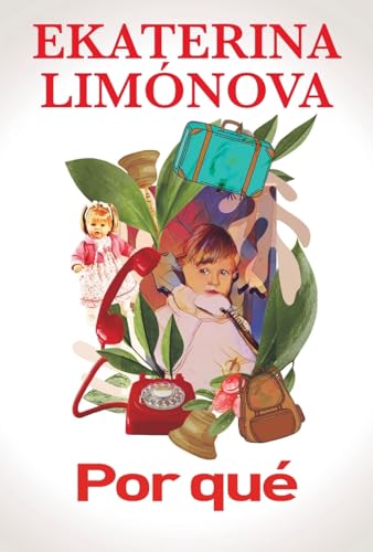 Por qué (Spanish Edition)