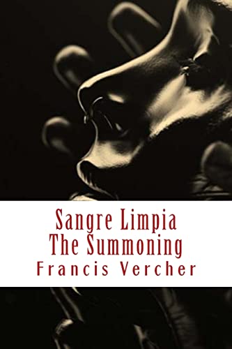 Sangre Limpia: The Summoning