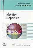  MONITOR DEPORTIVO. TEMARIO GENERAL (Spanish Edition) by Varios Varios(2009-05-29)