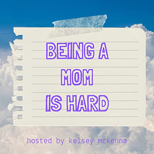 『Being a Mom is Hard』のカバーアート