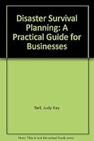 Disaster Survival Planning:A Practical Guide For Businesses 0963058029 Book Cover