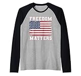 Photo Gallery freedom matter - maglietta patriottica con bandiera usa e libertà americana maglia con maniche raglan Photo Gallery freedom matter - maglietta patriottica con bandiera usa e libertà americana maglia con maniche raglan
