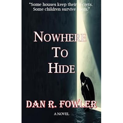 NOWHERE TO HIDE