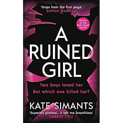 A Ruined Girl: an unmissable thriller with a killer twist you won't see coming