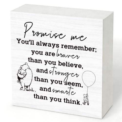 Promise Me You'll Always Remember Inspirational Wood Box Sign