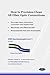 Produktbild How to Precision Clean All Fiber Optic Connections: A Step By Step Guide (The Effects of Debris and Contamination on Fiber Optic Deployments of All Types, Band 2)