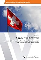 Sonderfall Schweiz 3639452011 Book Cover