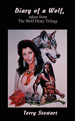 Diary of a Wolf, Taken from the Wolf Diary Triology