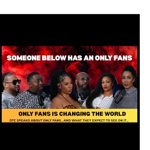 Is OnlyFans Ruining Relationships or Redefining Power? Podcast Por arte de portada