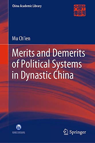 Buy Merits and Demerits of Political Systems in Dynastic China — BookShops.in