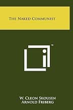 The Naked Communist with Arnold Friberg illustrations