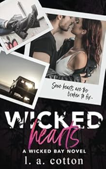 Wicked Hearts - Book #6 of the Wicked Bay