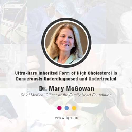 Page de couverture de Ultra-Rare Inherited Form of High Cholesterol is Dangerously Underdiagnosed and Undertreated