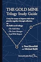 The Gold Mine Trilogy Study Guide 1934109509 Book Cover