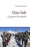 indeed monde  Chine-Inde: La guerre des mondes