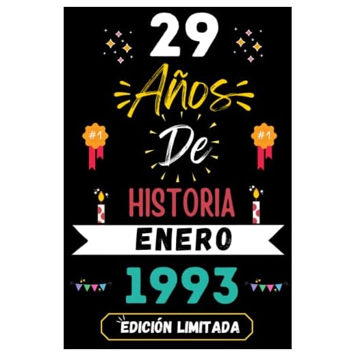 CUADERNO, 29 AÑOS DE HISTORIA ENERO 1993 EDICIÓN LIMITADA: Regalo de 29 cumpleaños para mujeres y hombres, ideas de 29 cumpleaños... un cumpleaños... ... regalo de 29 cumpleaños para él/ella.