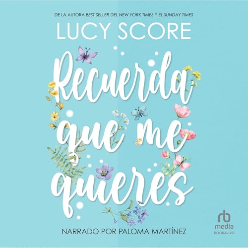 Recuerda que me quieres