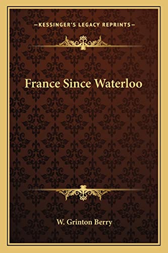 France Since Waterloo
