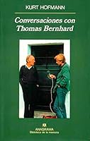 Aus Gesprächen mit Thomas Bernhard 3854091192 Book Cover
