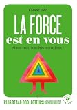 La force est en vous
