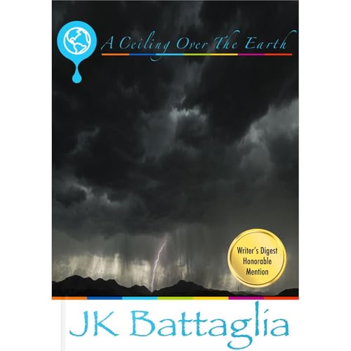 A Ceiling Over The Earth by JK Battaglia episode artwork