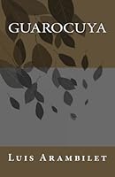 Guarocuya 145053192X Book Cover