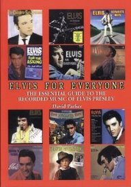 Image of Elvis For Everyone: Essential Guide to the Recorded Music of Elvis Presley