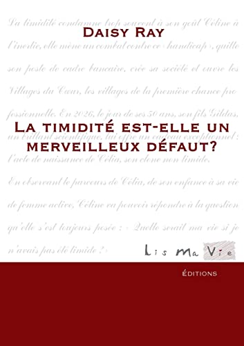La timidité est-elle un merveilleux défaut? (French Edition)