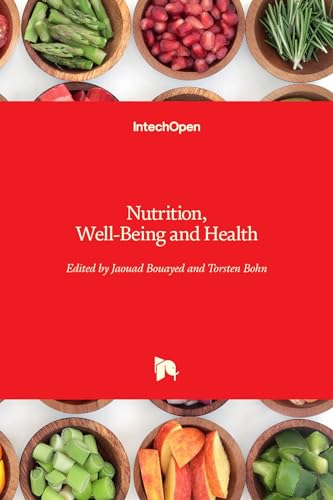 Nutrition, Well-Being and Health
