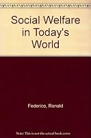 Social Welfare in Today's World 0070203741 Book Cover