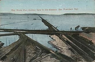 Key Route Pier, Golden Gate in the distance. San Francisco Bay CA Original Antique Postcard
