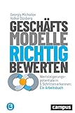  Geschäftsmodelle richtig bewerten: Wertsteigerungspotenziale in 5 Schritten erkennen: Ein Arbeitsbuch, plus E-Book inside (ePub, mobi oder pdf)