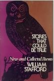 Stories That Could Be True