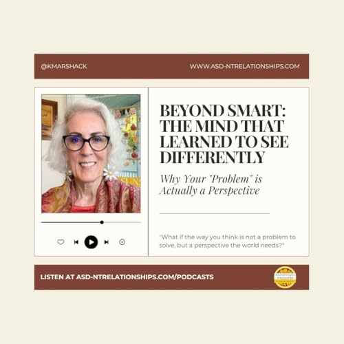 Beyond Smart: The Mind That Learned to See Differently