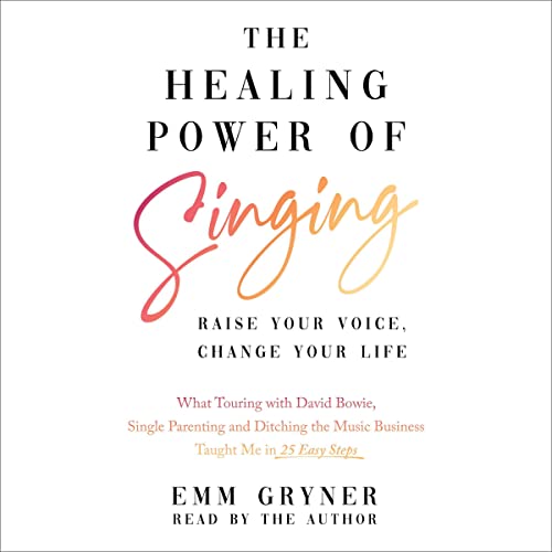 The Healing Power of Singing (By Emm Gryner) episode artwork