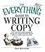 Produktbild The Everything Guide to Writing Copy: From Ads and Press Releases to On-Air and Online Promos--All You Need to Create Copy That Sells! (Everything): ... You Need to Create Copy That Sells