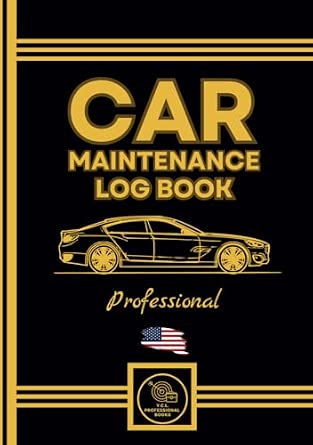 Car Maintenance Log Book: Car Repair Journal / Detailed Record Book ...