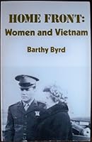 Home Front: Women and Vietnam 0915288524 Book Cover