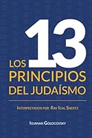 Los 13 Principios del Judaismo: Basado en el Rambam Maimonides (Spanish Edition) B0CTZNTBWK Book Cover
