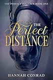 The Perfect Distance (English Edition) ...