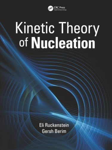 Kinetic Theory of Nucleation