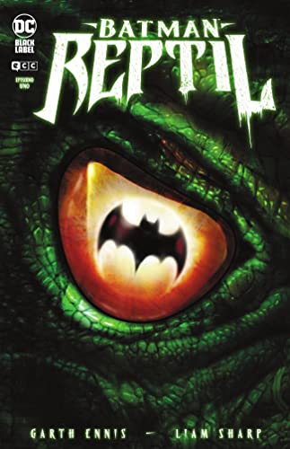 Batman: Reptil Nº 1 de 6