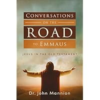 Conversations on the Road to Emmaus