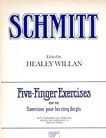 Schmitt Five-Finger Exercises, Op. 16 0887970842 Book Cover